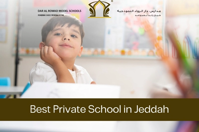 Best Private School in Jeddah