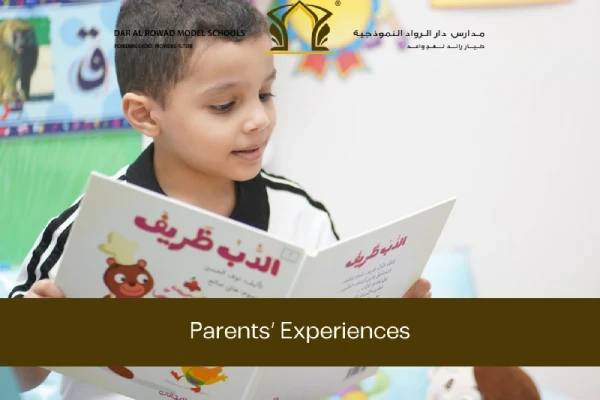 Parents’ Experiences with Dar Al Rowad Schools